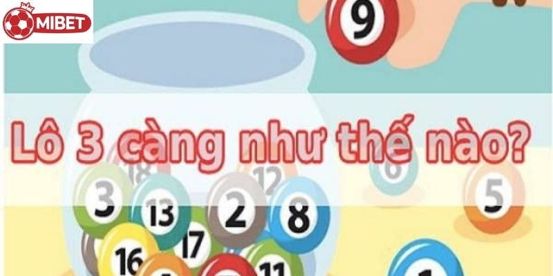 Lô 3 Càng - Hình Thức Giải Trí Hấp Dẫn Thế Hệ Mới 3 Chiến thuật chơi lô 3 càng khéo léo