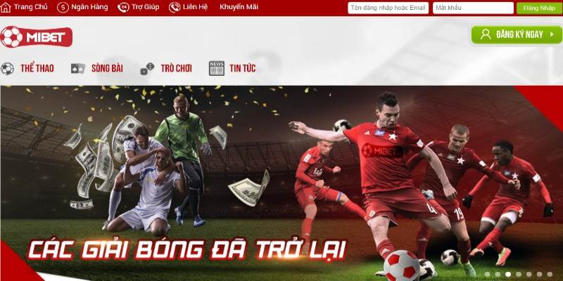 Mibet - Nhà Cái Cá Cược UY Tín #1 - Đại Lý Bong88 và Bongk 16 mibet ra doi mang den lua chon giai tri tuyet voi cho game thu
