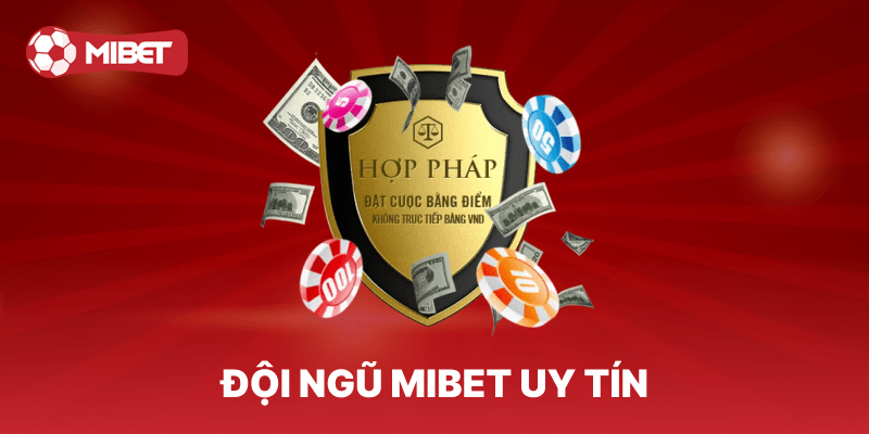Mibet - Nhà Cái Cá Cược UY Tín #1 - Đại Lý Bong88 và Bongk 4 Đội ngũ Mibet uy tín