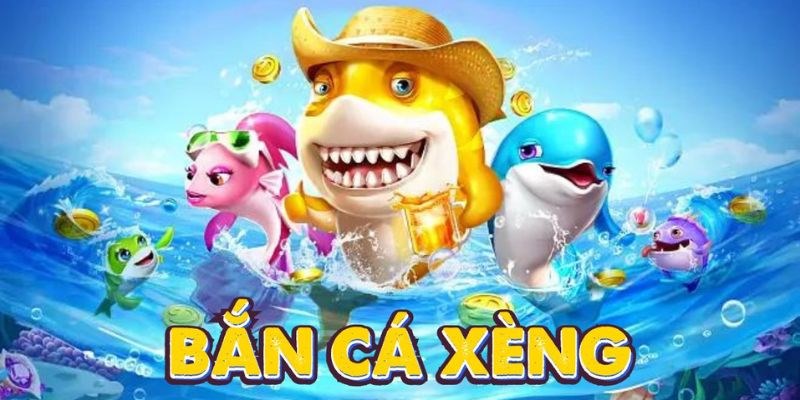 Ban Ca Xeng: Kết Hợp Đổi Mới Đầy Kích Thích 7 Tính năng đặc biệt trong game ban ca xeng